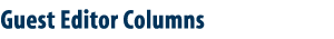 Guest Editor Columns